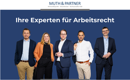 Rechtssicher in die Zukunft des Arbeitsrechts: Ihre Experten von Muth & Partner