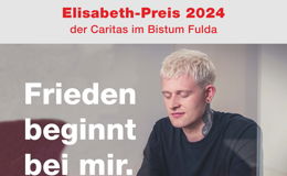 Wettbewerb 2024 um den Elisabeth-Preis der Caritas im Bistum Fulda beginnt