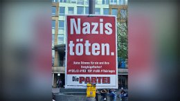 "Nazis töten." - Dürfen diese Plakate hängen bleiben?
