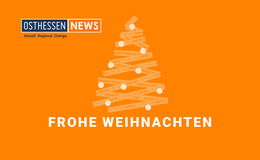 OSTHESSEN|NEWS wünscht ein frohes Fest und ruhige, besinnliche Feiertage