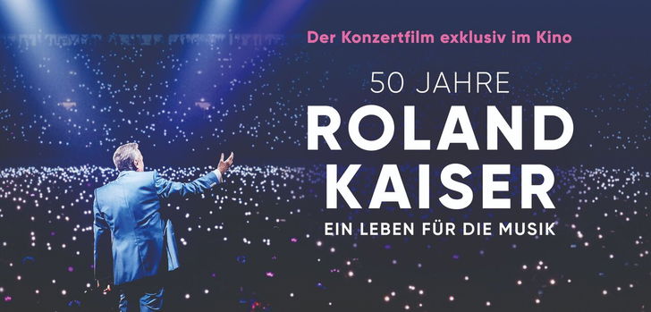 Schlager-Ikone Roland Kaiser hebt jetzt auch im Kino ab: 117 Minuten Konzertfilm – 117 Minuten elektrisierende Atmosphäre, große Emotionen, Mitsing-Chöre!